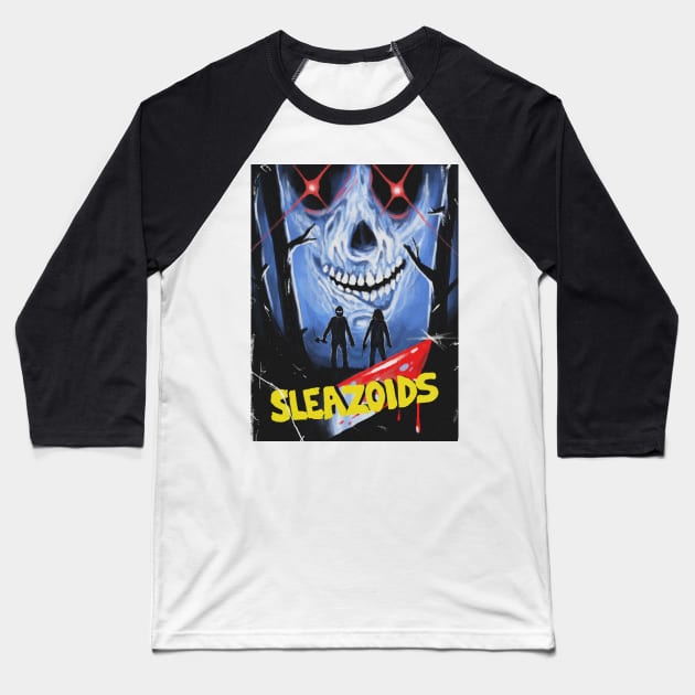 SLEAZOIDS Poster Art Baseball T-Shirt by SLEAZOIDS